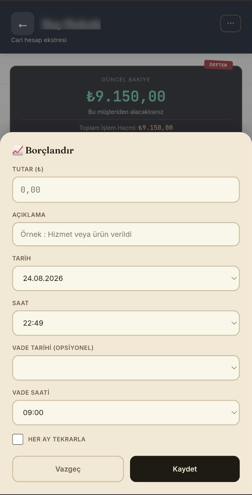 Borçlandır işlemi ekleme formu